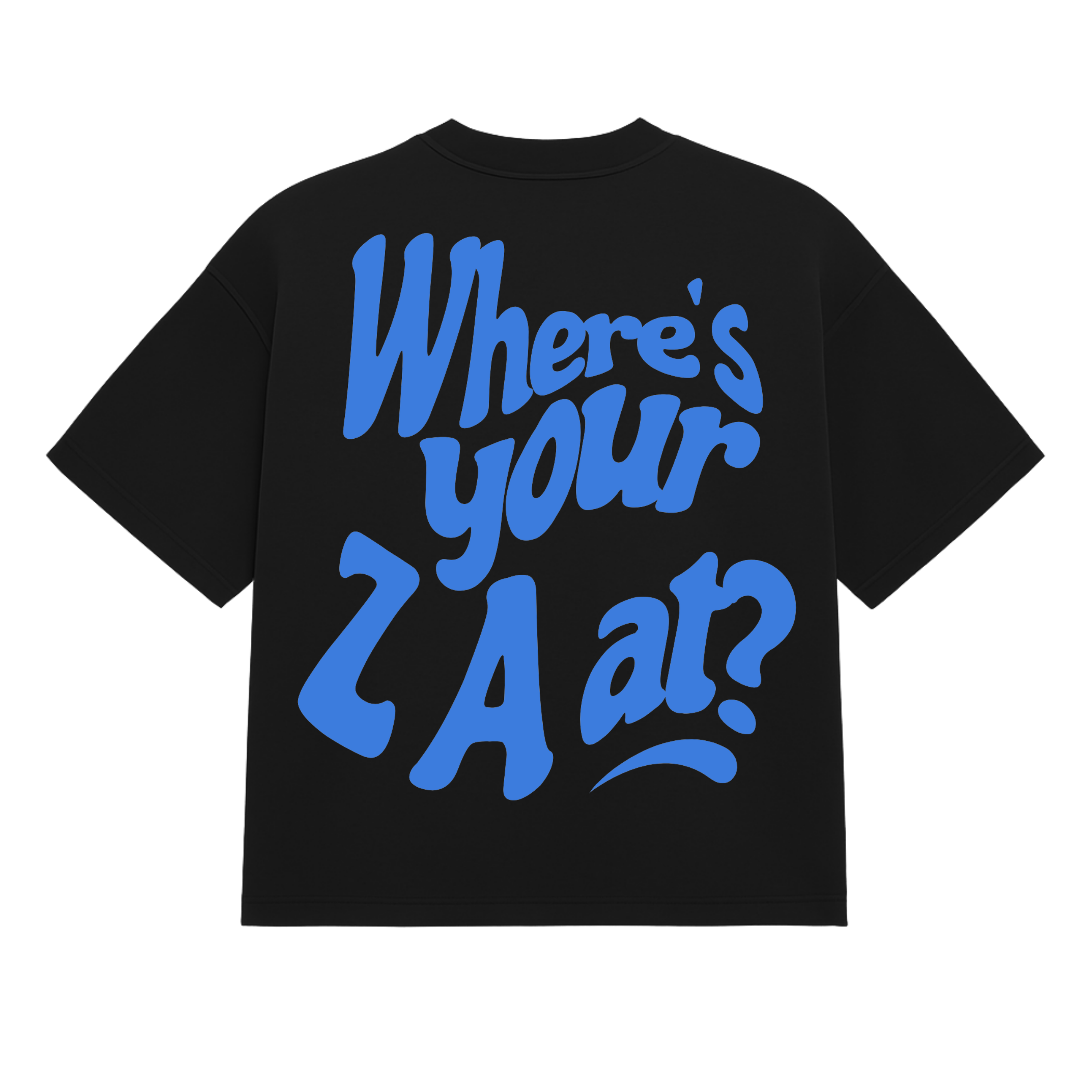 Where Your ZA At? - Heavy T-Shirt